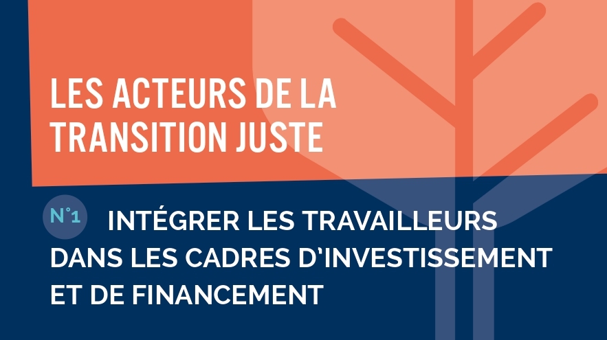 Publication – Les acteurs de la Transition Juste #1