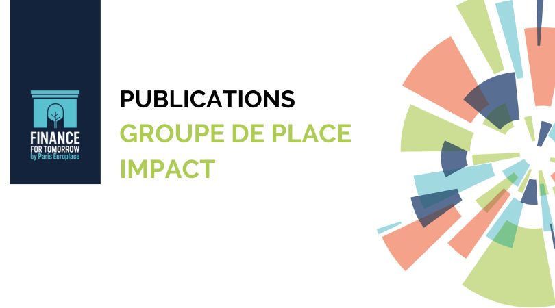 La Place de Paris se dote d’outils opérationnels pour développer la finance à impact