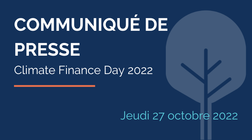 Climate Finance Day – Lancement de l’Institut de la Finance Durable