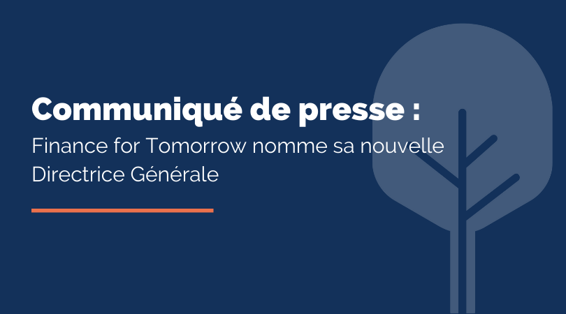 Pauline Becquey, experte finance durable et RSE devient Directrice Générale de Finance for Tomorrow