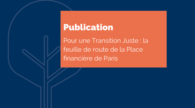 Pour une Transition Juste : la feuille de route de la Place financière de Paris