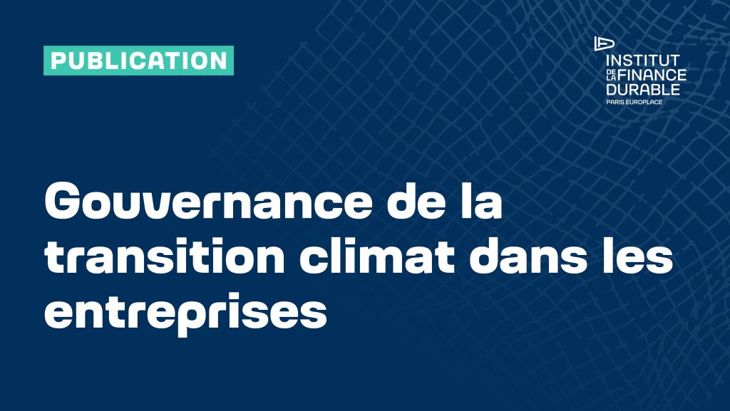 Gouvernance de la transition climat dans les entreprises