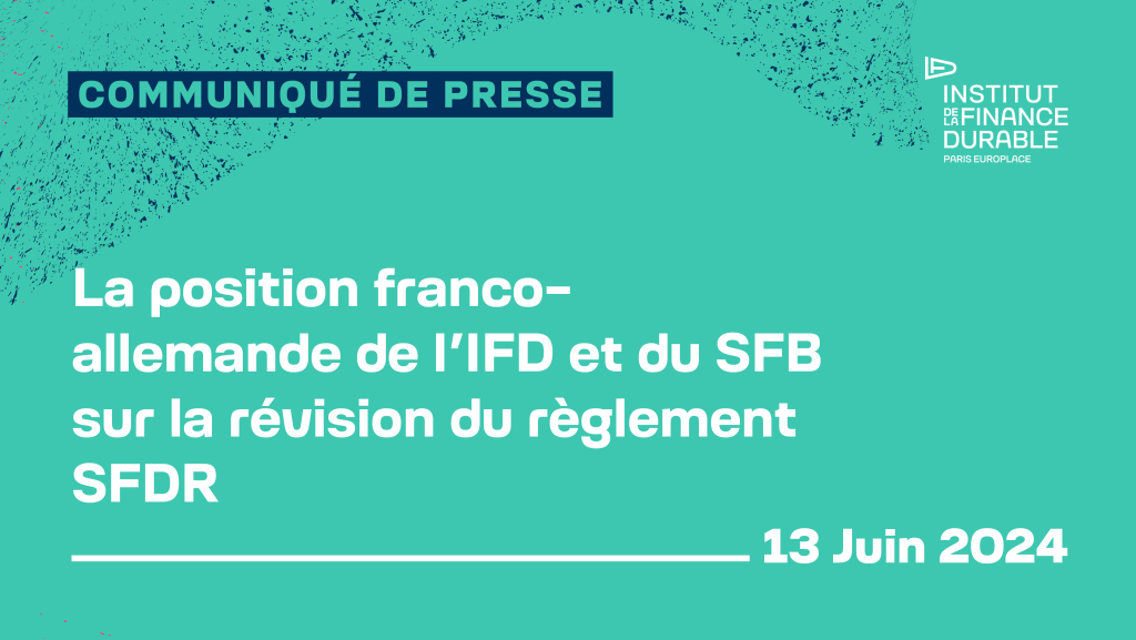La position franco-allemande de l’IFD et du SFB sur la révision du règlement SFDR