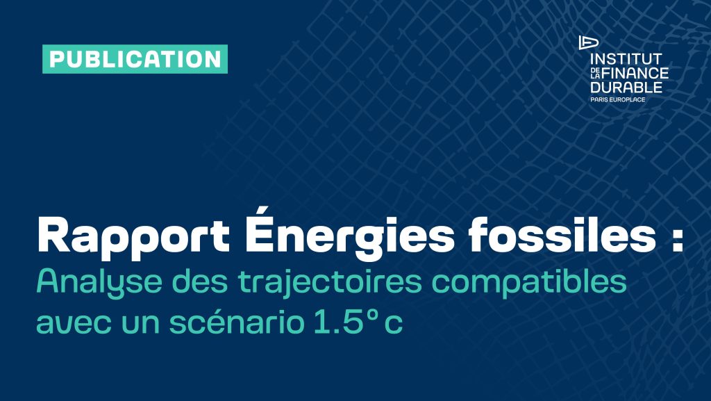 Rapport – Énergies fossiles : analyse des trajectoires compatibles avec un scénario 1.5°c
