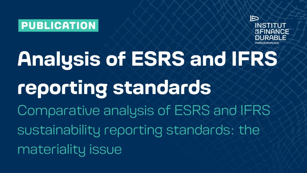 Comparative analysis of ESRS and IFRS sustainability reporting standards: the materiality issue