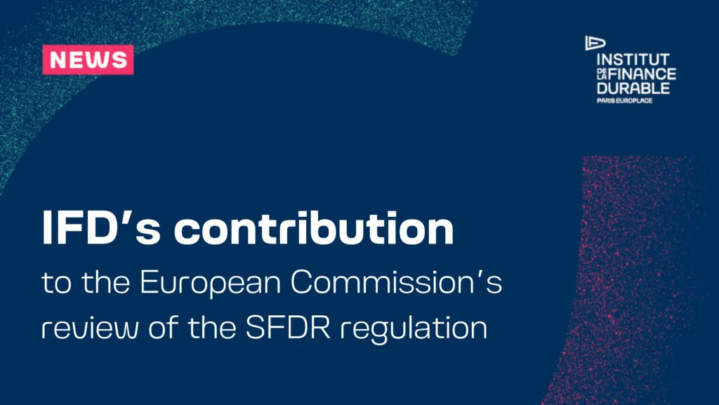 IFD’s contribution to the European Commission’s review of the SFDR regulation