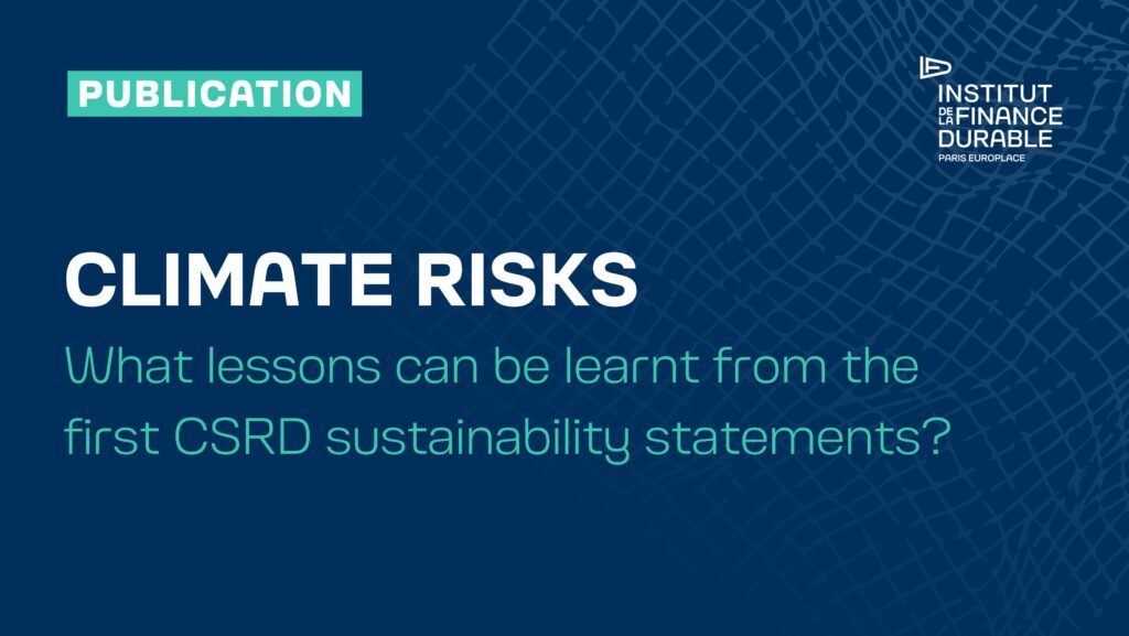 The Paris financial centre provides an overview of the level of maturity of companies in assessing and managing climate risks.